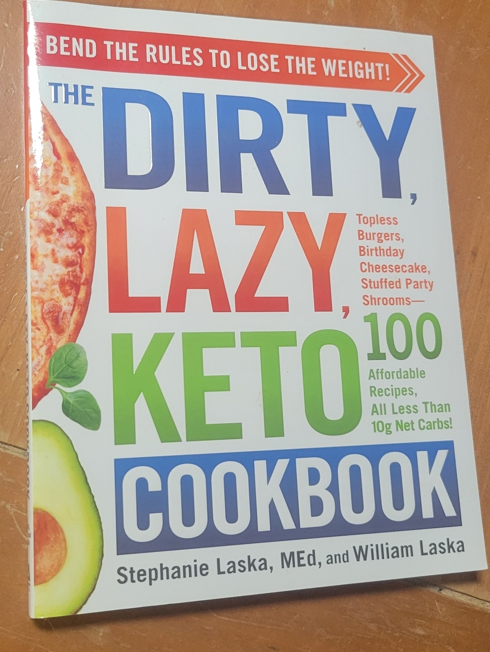 The Dirty Lazy Keto Cookbook
